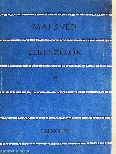 Mai svéd elbeszélők