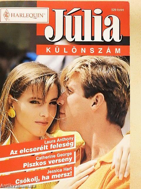 Az elcserélt feleség/Piszkos verseny/Csókolj, ha mersz!