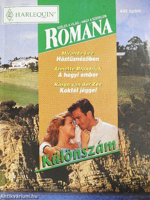 Háztűznézőben/A hegyi ember/Koktél jéggel