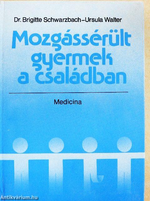 Mozgássérült gyermek a családban