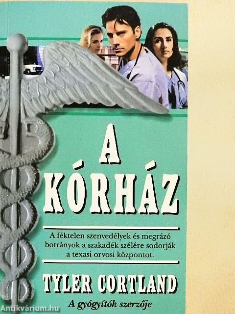 A kórház