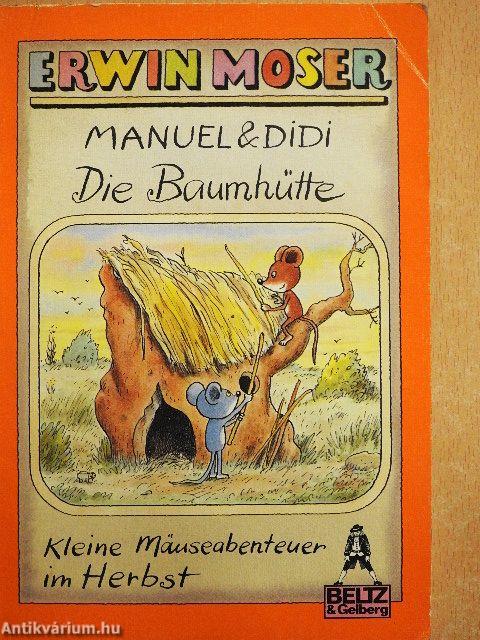 Manuel & Didi - Die Baumhütte