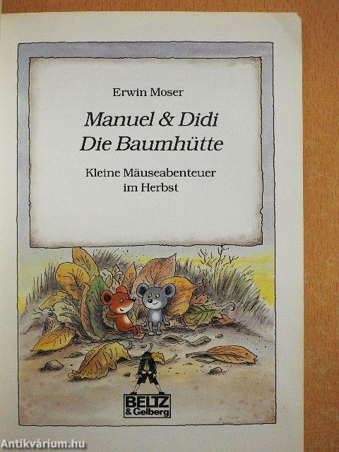 Manuel & Didi - Die Baumhütte