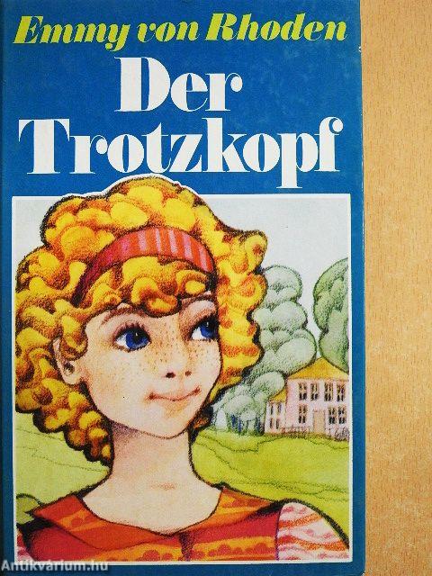 Der Trotzkopf