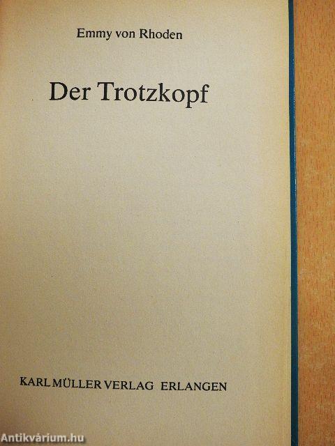 Der Trotzkopf
