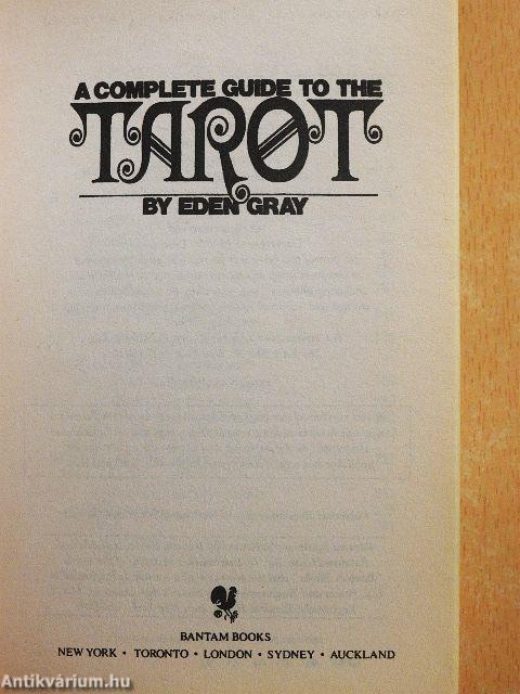 A Complete Guide to the Tarot