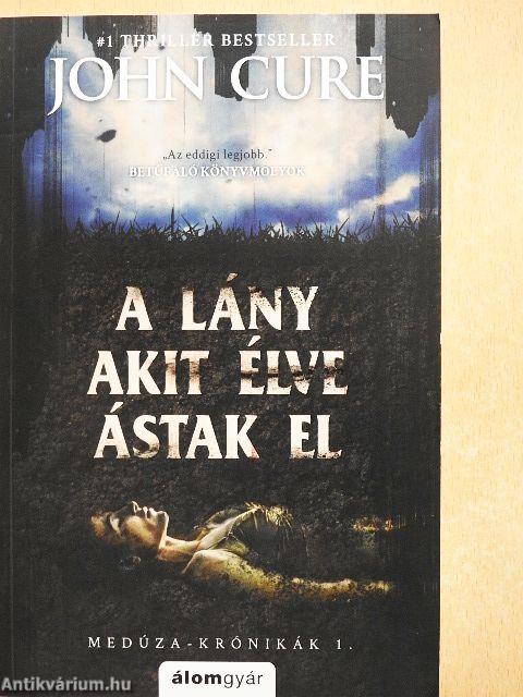 A lány, akit élve ástak el