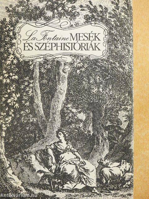 Mesék és széphistóriák