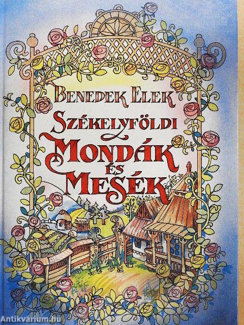 Székelyföldi mondák és mesék