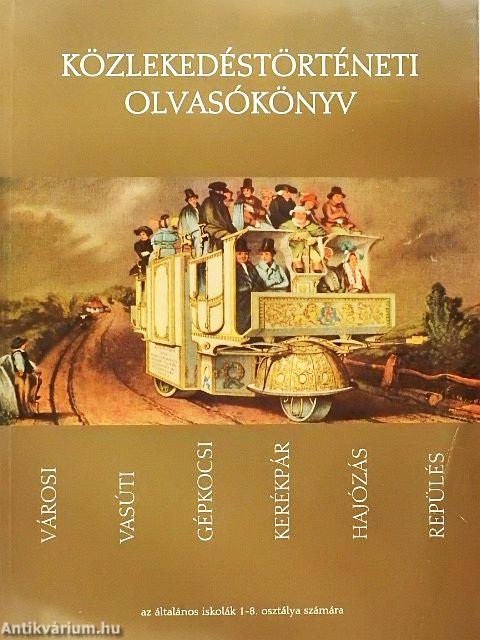 Közlekedéstörténeti olvasókönyv