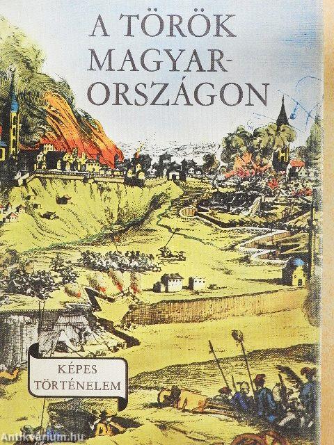 A török Magyarországon