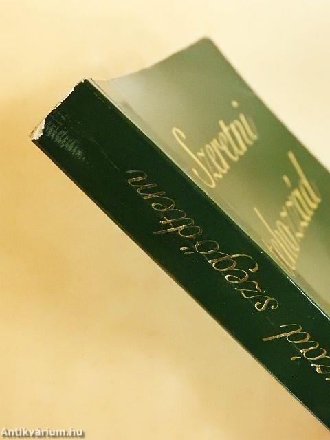 Szeretni tehozzád szegődtem