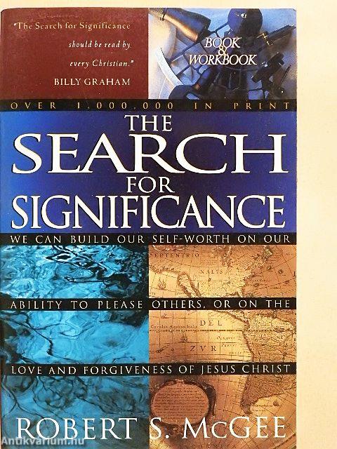 The Search for Significance