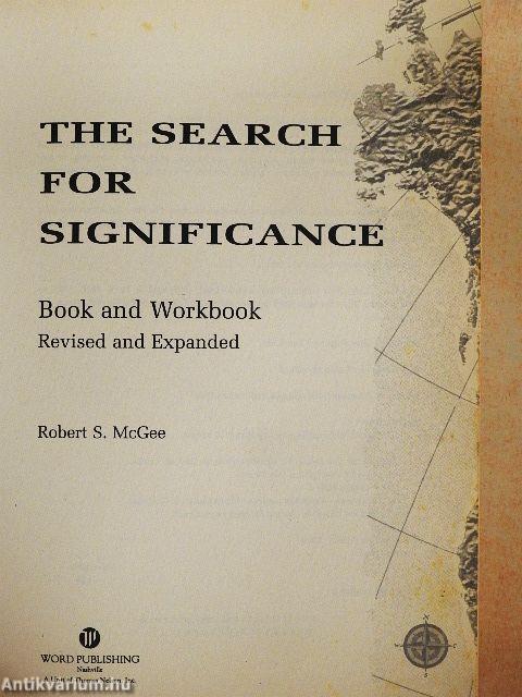 The Search for Significance