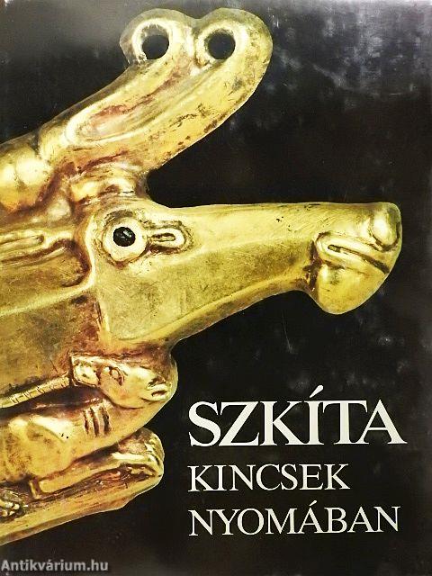 Szkíta kincsek nyomában