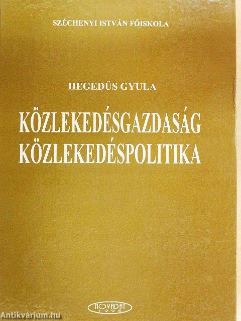 Közlekedésgazdaság, közlekedéspolitika