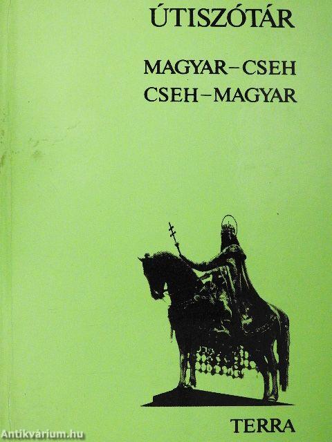 Magyar-cseh/cseh-magyar útiszótár