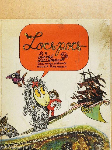 Locspocs és a Bolygó hollandi