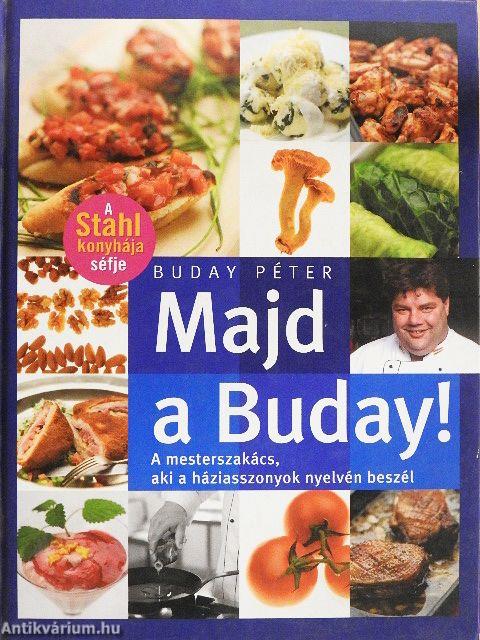 Majd a Buday!
