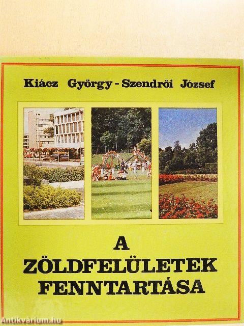 A zöldfelületek fenntartása