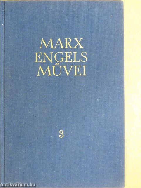 Karl Marx és Friedrich Engels művei 3.
