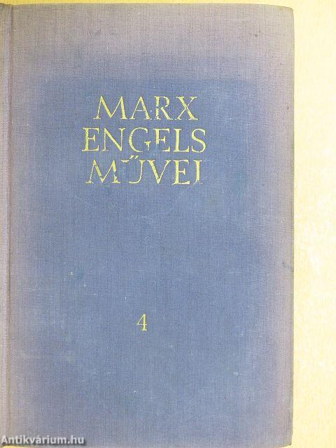 Karl Marx és Friedrich Engels művei 4.