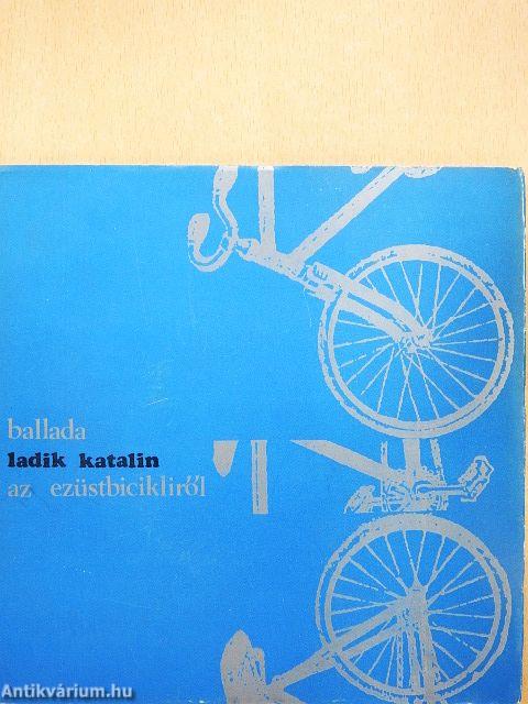 Ballada az ezüstbicikliről