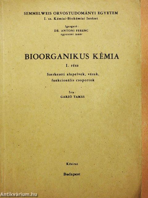 Bioorganikus kémia I.