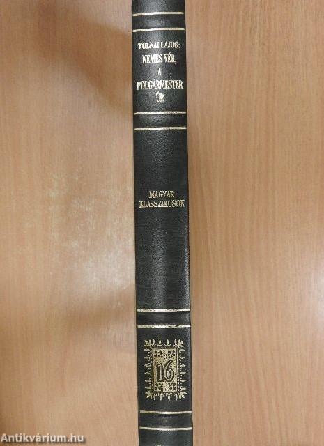 A nemes vér/A polgármester úr