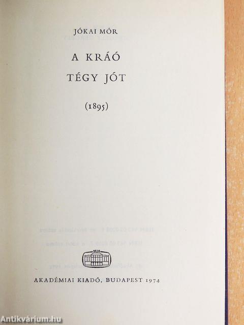 A Kráó/Tégy jót