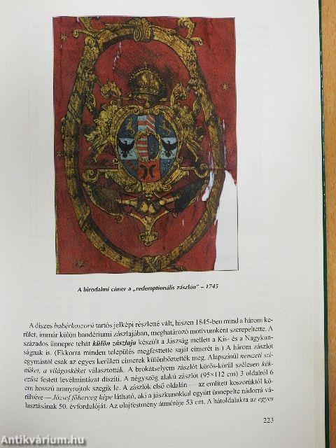 Kunok-Jászok katonáskodása és ünnepi bandériumai