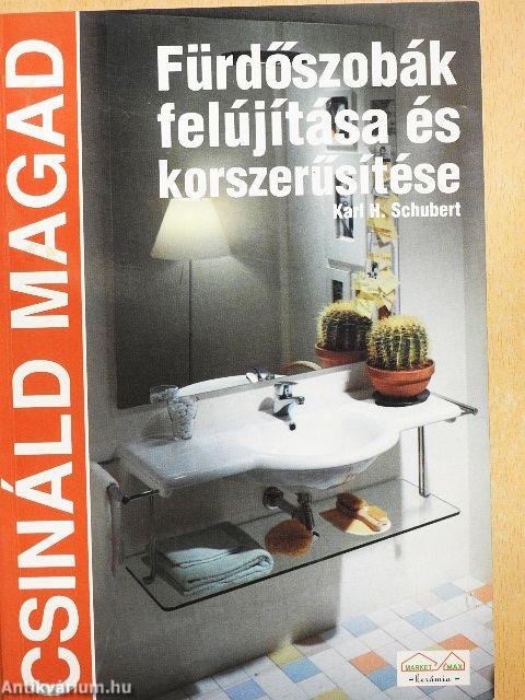 Fürdőszobák felújítása és korszerűsítése