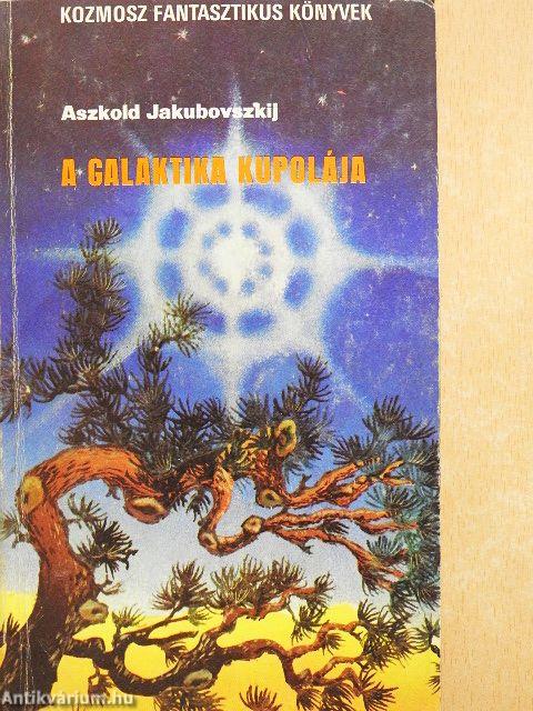 A galaktika kupolája