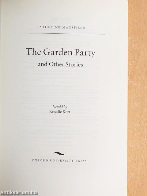 The Garden Party and Other Stories