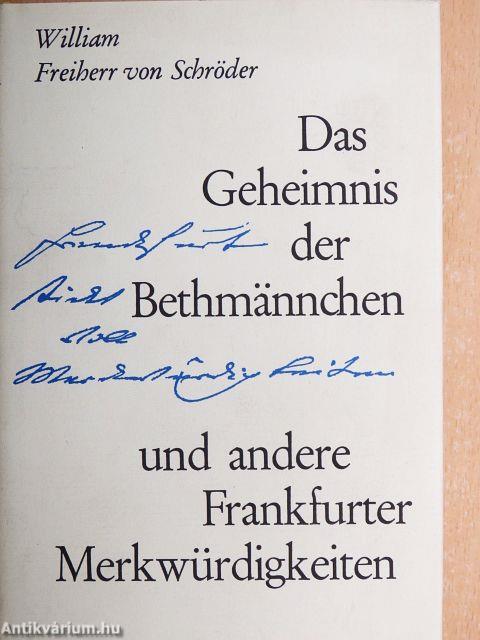 Das Geheimnis der Bethmännchen und andere Frankfurter Merkwürdigkeiten