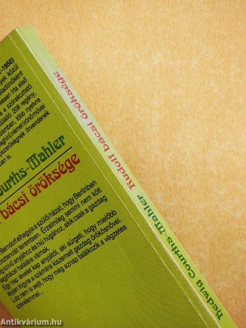 Rudolf bácsi öröksége