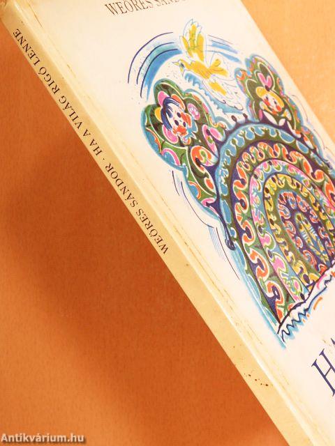 Ha a világ rigó lenne