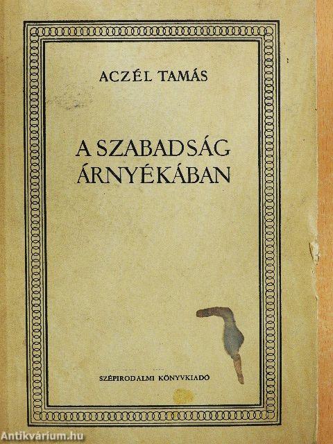A szabadság árnyékában