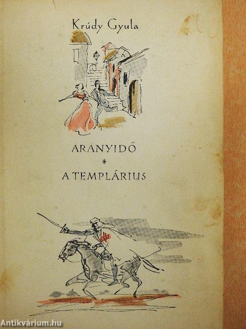 Aranyidő/A templárius