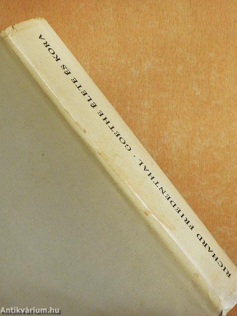 Goethe élete és kora