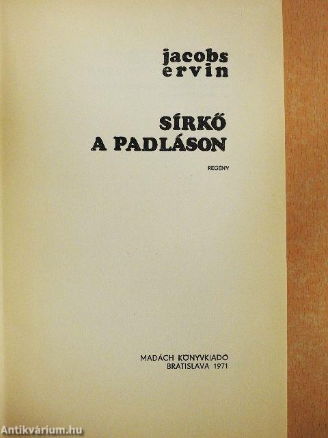 Sírkő a padláson