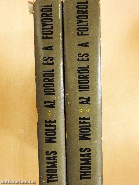 Az időről és a folyóról I-II.