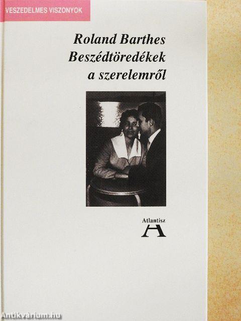 Beszédtöredékek a szerelemről