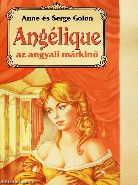 Angélique, az angyali márkinő
