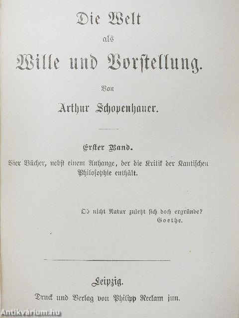 Die Welt als Wille und Vorstellung I-II. (gótbetűs)