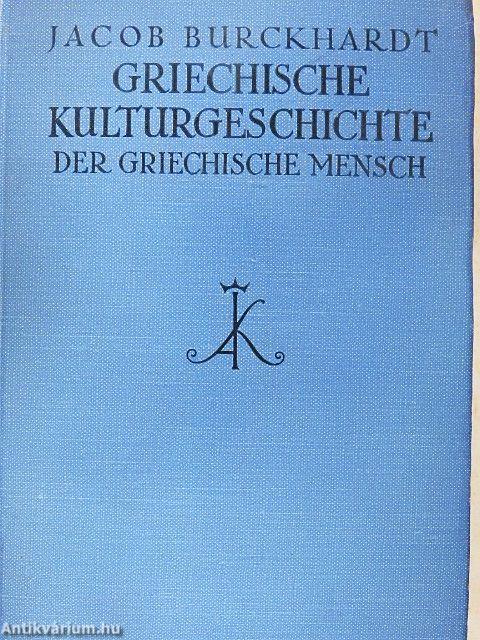 Griechische Kulturgeschichte III.