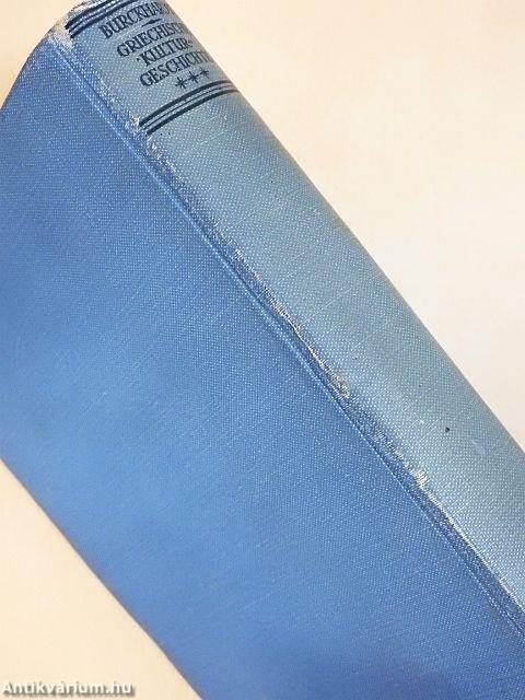 Griechische Kulturgeschichte III.