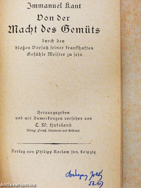 Von der Macht des Gemüths, durch den bloßen Vorsatz seiner krankhaften Gefühle Meister zu sein (gótbetűs)