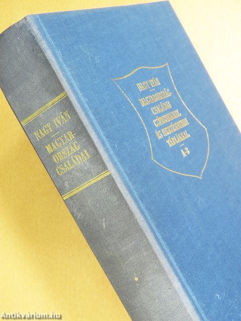 Magyarország családai czimerekkel és nemzékrendi táblákkal I. (töredék)