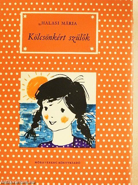 Kölcsönkért szülők